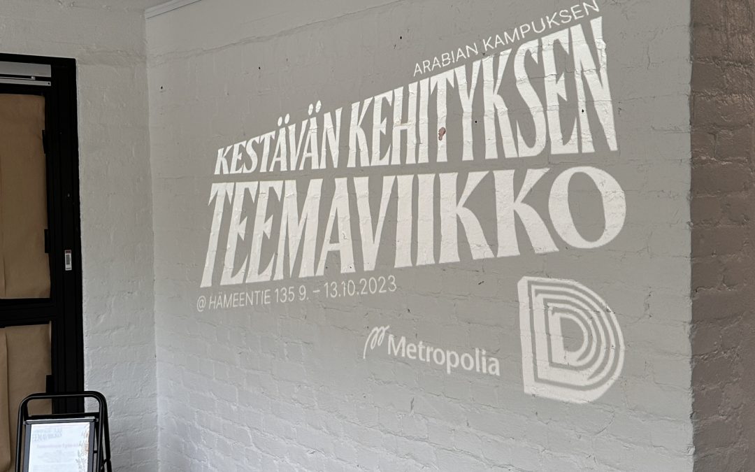 Kestävän kehityksen teemaviikko Arabian kampuksella 9.-13.10.2023