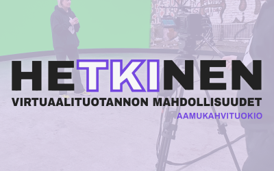 HeTKInen aamukahvituokio: Virtuaalituotannon mahdollisuudet 16.5.2024